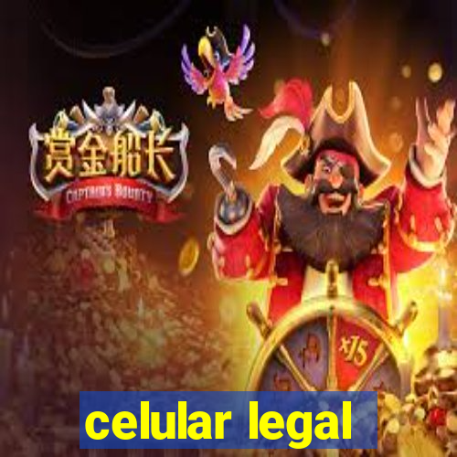 celular legal